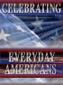Celebrating Everyday Americans