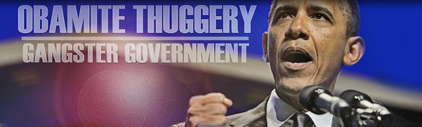 Obamite Thuggery Has Long History