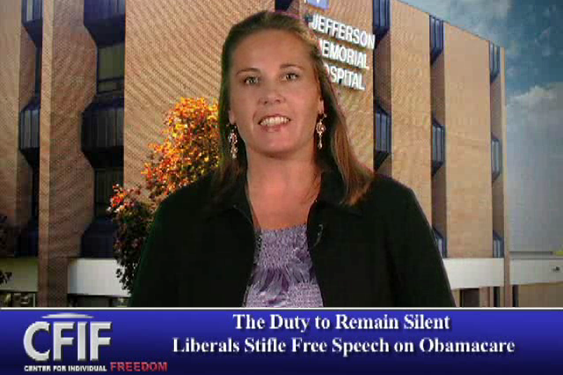 The Duty to Remain Silent - Liberals Stifle Free Speech on ObamaCare