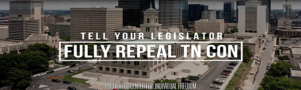 CFIF Ad Campaign Calls for Repeal of Tennessee’s “Certificate of Need” (CON) Law
